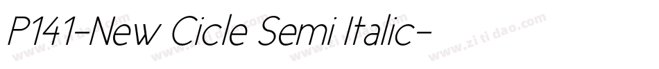 P141-New Cicle Semi Italic字体转换